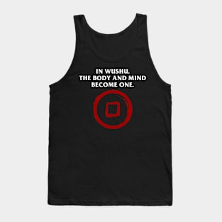 The Body and mind become one Tank Top